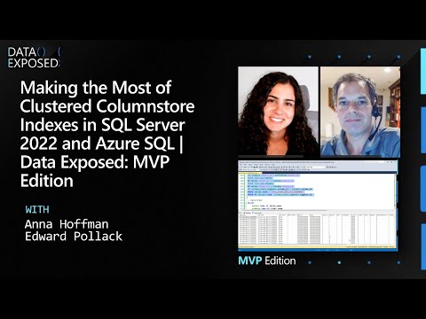 Making the Most of Clustered Columnstore Indexes in SQL Server 2022 ...