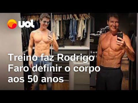 Como é treino que fez Rodrigo Faro definir o corpo aos 50 anos e ter 12% de gordura corporal