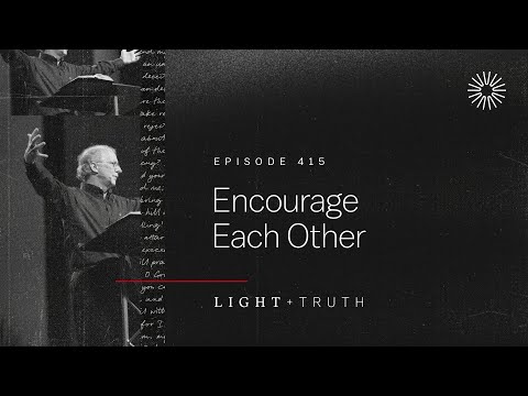 Encourage Each Other