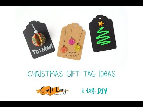Craft Easy x I Try DIY | Christmas Gift Tag Ideas