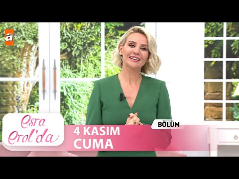 Esra Erol'da 4 Kasım Cuma 2022 | Tek Parça