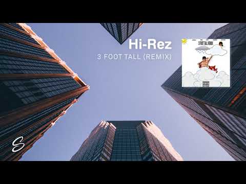 Hi-Rez - 3 Foot Tall (Remix) (ft. Abstract, Hendersin, Huey Mack & YONAS) (Prod. Premise) - UCqhNRDQE_fqBDBwsvmT8cTg