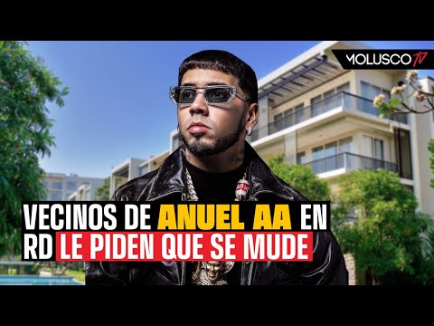 Anuel causa molestias a vecinos en RD y quieren que se mude YA. Mostramos la evidencia