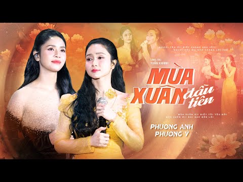 Mùa Xuân Đầu Tiên - Phương Anh & Phương Ý | Live at Phòng trà Bến Thành