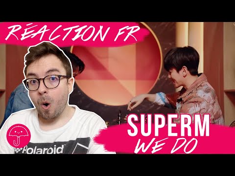 Vidéo "We DO" de SUPERM / KPOP RÉACTION FR