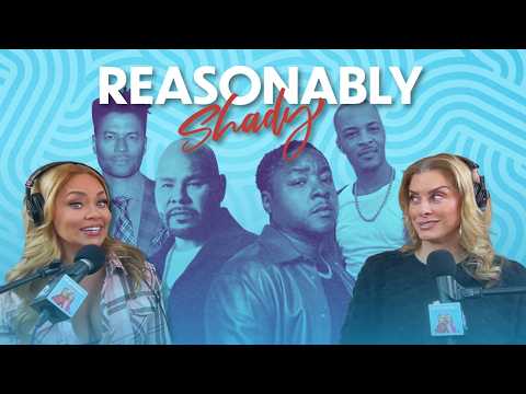 Reasonably Shady Ep. 221