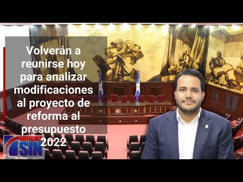 Diputados estudiarán hoy el proyecto de reforma al presupuesto 2022