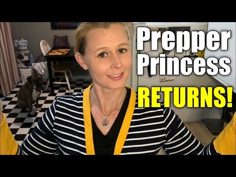 Prepper Princess RETURNS! (Budget Friendly Prepping)