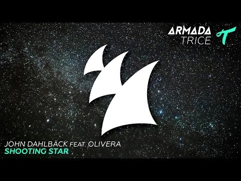John Dahlbäck feat. Olivera - Shooting Star (Radio Edit) - UCGZXYc32ri4D0gSLPf2pZXQ