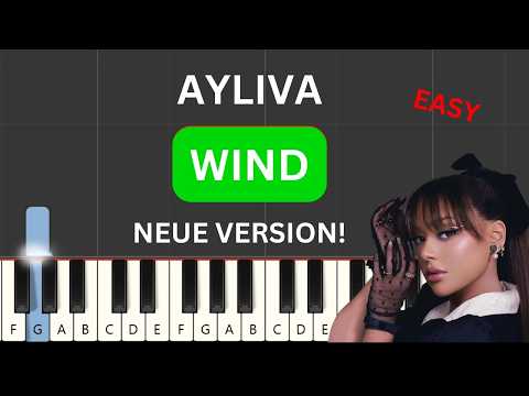 AYLIVA - Wind (EASY Piano Tutorial) (Originaltonart)