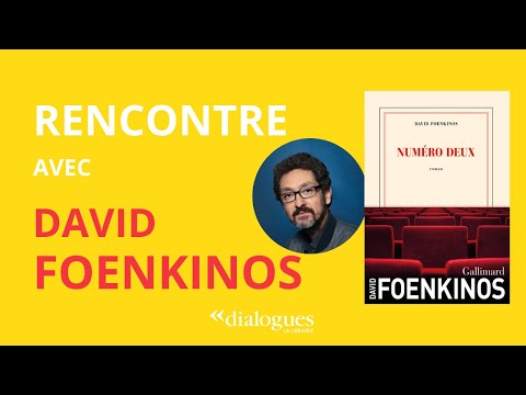 Vidéo de David Foenkinos