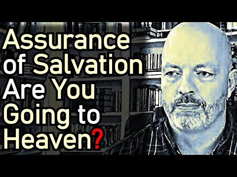 Assurance of Salvation / Are You Going to Heaven? - Pastor Patrick Hines Podcast