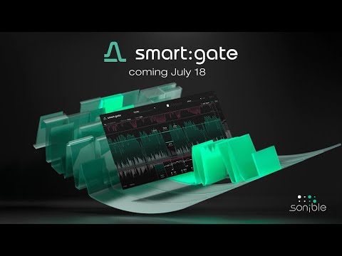 smart:gate by sonible - coming July 18, 2023