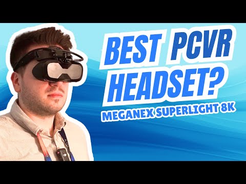 MeganeX Superlight 8K Hands-On: The Best PC VR Headset Yet?