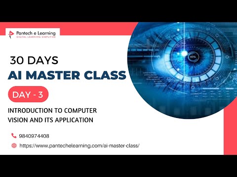 30 Days Free AI Master Class | Day3 | Introduction to computer vision and its application