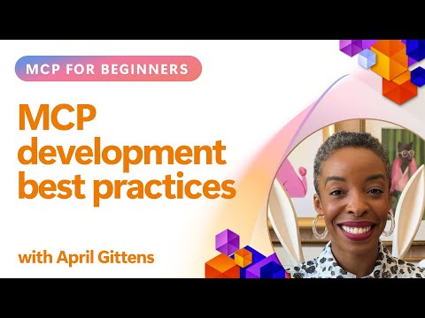 MCP development best practices