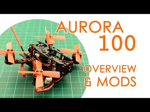 BEST FOR LESS: Eachine Aurora 100 - Overview & basic Mods - UCBptTBYPtHsl-qDmVPS3lcQ