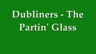 Dubliners - The Parting Glass