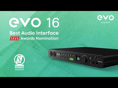 VOTE NOW! EVO 16 Nominated at the Sound On Sound Awards 2023