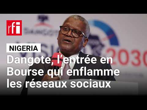 Entrée en Bourse de Dangote : les Nigérians se mettent en scène sur les réseaux sociaux • RFI