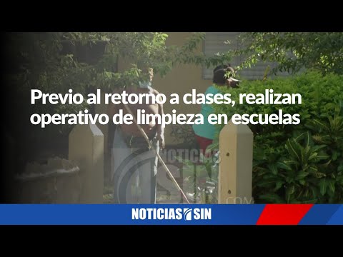 Previo al retorno a clases, inician operativo de limpieza en escuelas