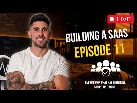 Building a SaaS from scratch Episode 11 -  Overview of What We Have Been Working On, Stripe & more..