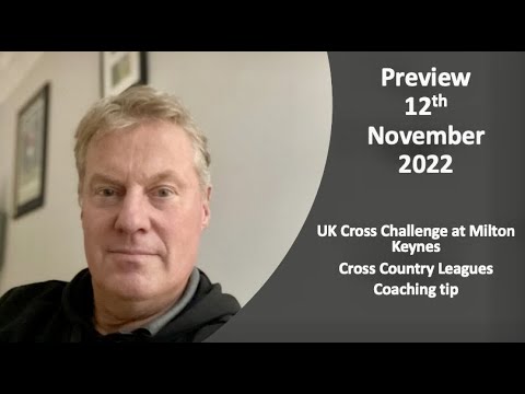 Preview 12th November 2022 and a coaching tip