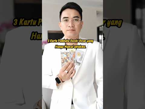 3 Kartu Pembuka Rezeki Besar yang Hanya Muncul untukmu.