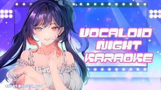 VOCALOID night karaoke!!!!