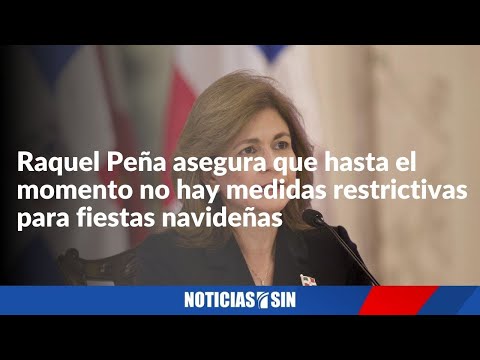 Gobierno dice no hay restricciones para Navidad