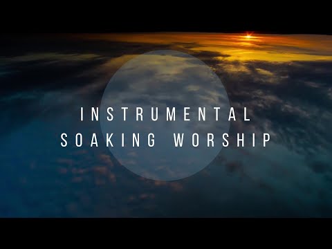 To Bring Heaven on Earth // Instrumental Worship Soaking in His Presence