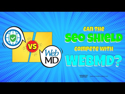 Can The SEO Shield Compete With WebMD