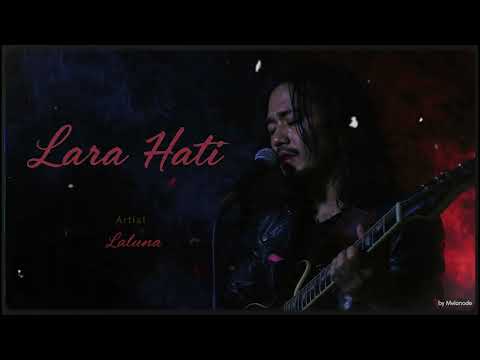Lara Hati – Laluna | Slow Rock Melankolis | AI Cover by Melanode