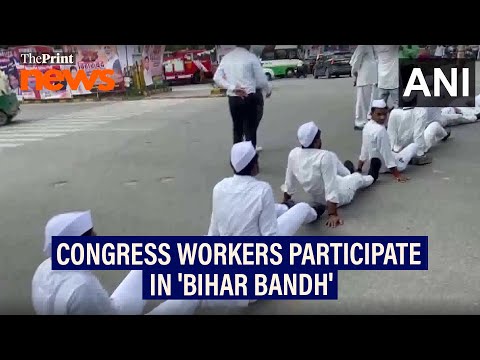 Congress workers participate in 'Bihar Bandh' against Special Intensive Revision of voter list