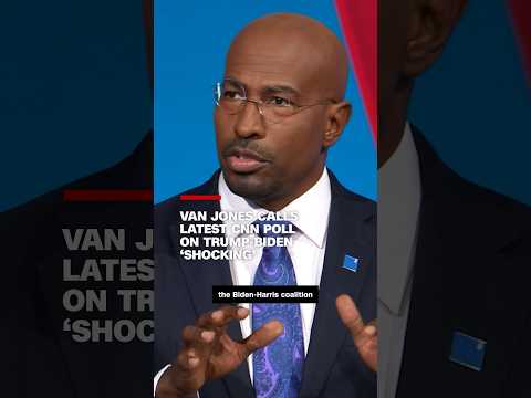 Van Jones calls latest CNN poll on Trump-Biden ‘shocking’