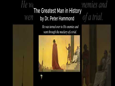 The Greatest Man in History - Dr. Peter Hammond Sermon #shorts #christianshorts #JesusChrist #Jesus