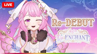🔴LIVE | RE-DEBUT พร้อมกันรึยังจ๊ะ [ Lapine Re:ENCHANT ] | LAPINE 🌛