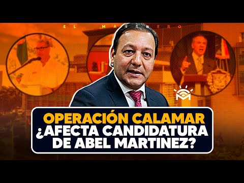 Operación calamar ¿Afecta candidatura de Abel Martínez? - El Debate