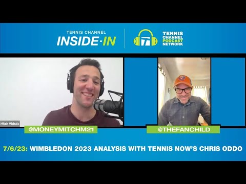 Djokovic & Rybakina Begin Their Wimbledon Title Defenses With Chris Oddo | Tennis Channel Inside-in