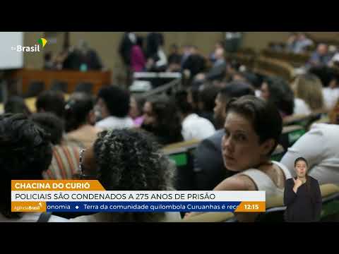 Chacina do Curió: policiais são condenados a 275 anos de prisão