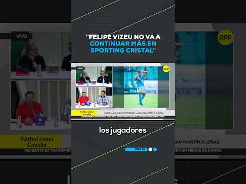 Felipe Vizeu no continuará en Sporting Cristal, confirma Jean Martin Dueñas #shortrpp