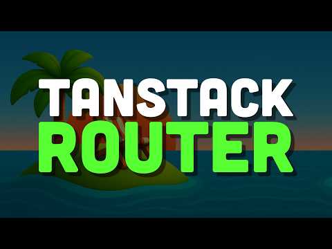 Why I Love TanStack Router