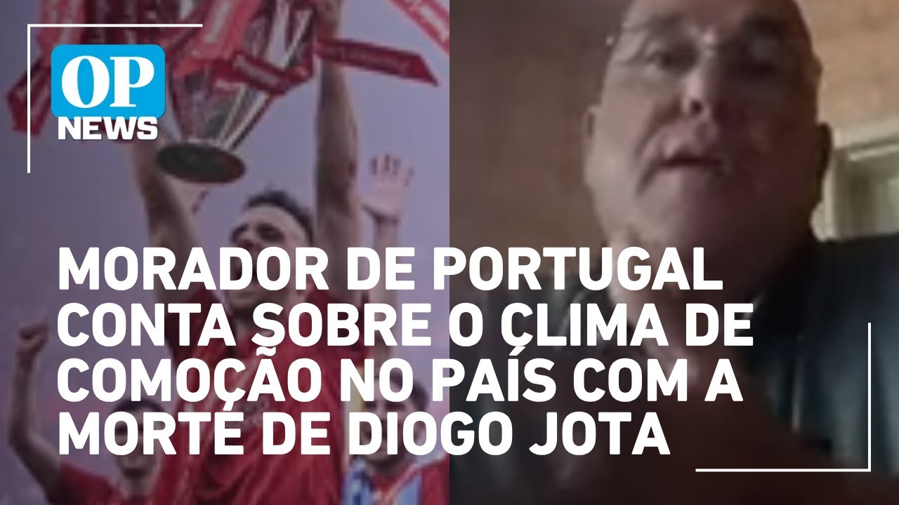 Morador de Portugal conta sobre o clima de comoção no país com a morte de Diogo Jota | O POVO NEWS
