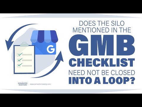 Does The Silo Mentioned In The GMB Checklist Need Not Be Closed Into A Loop?