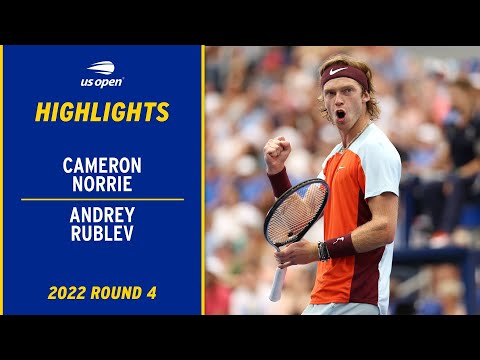 Cameron Norrie vs. Andrey Rublev Highlights | 2022 US Open Round 4