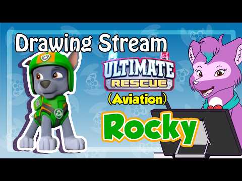 Drawing Rocky (Paw Patrol) Ultimate Rescue Aviation - Livestream