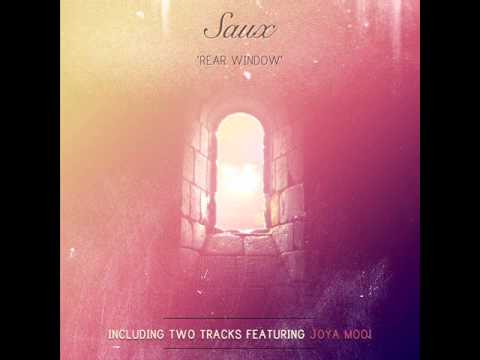 Saux & Joya Mooi - Later In Time - UCK6TR0sQo4hW5XSBmEXp-ww