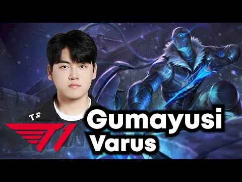 Gumayusi picks Varus