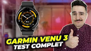 Vidéo-Test : GARMIN VENU 3 : La montre connectée équilibrée par excellence ? Test complet  ??