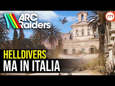 In ARC Raiders c'è l'Italia come non l'avete mai vista